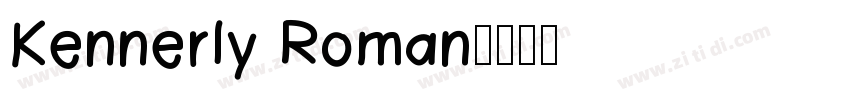 Kennerly Roman字体转换